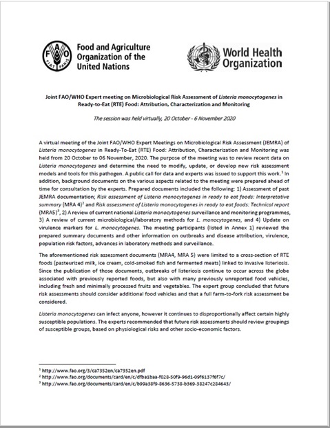 Joint FAO/WHO Expert meeting on Microbiological Risk Assessment of Listeria monocytogenes in 
Ready-to-Eat (RTE) Food: Attribution, Characterization and Monitoring