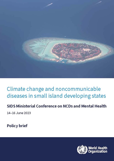 Climate change and noncommunicable diseases in small island developing states