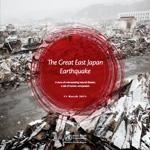 The Great East Japan Earthquake The Great East Japan Earthquake